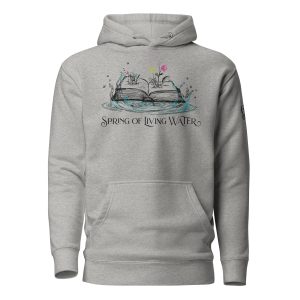 Spring of Living Water Hoodie