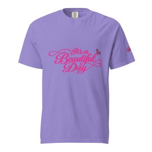 It's a Beautiful Day Unisex garment-dyed heavyweight t-shirt