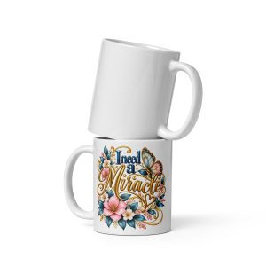 I need a Miracle Mug
